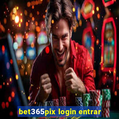 bet365pix login entrar